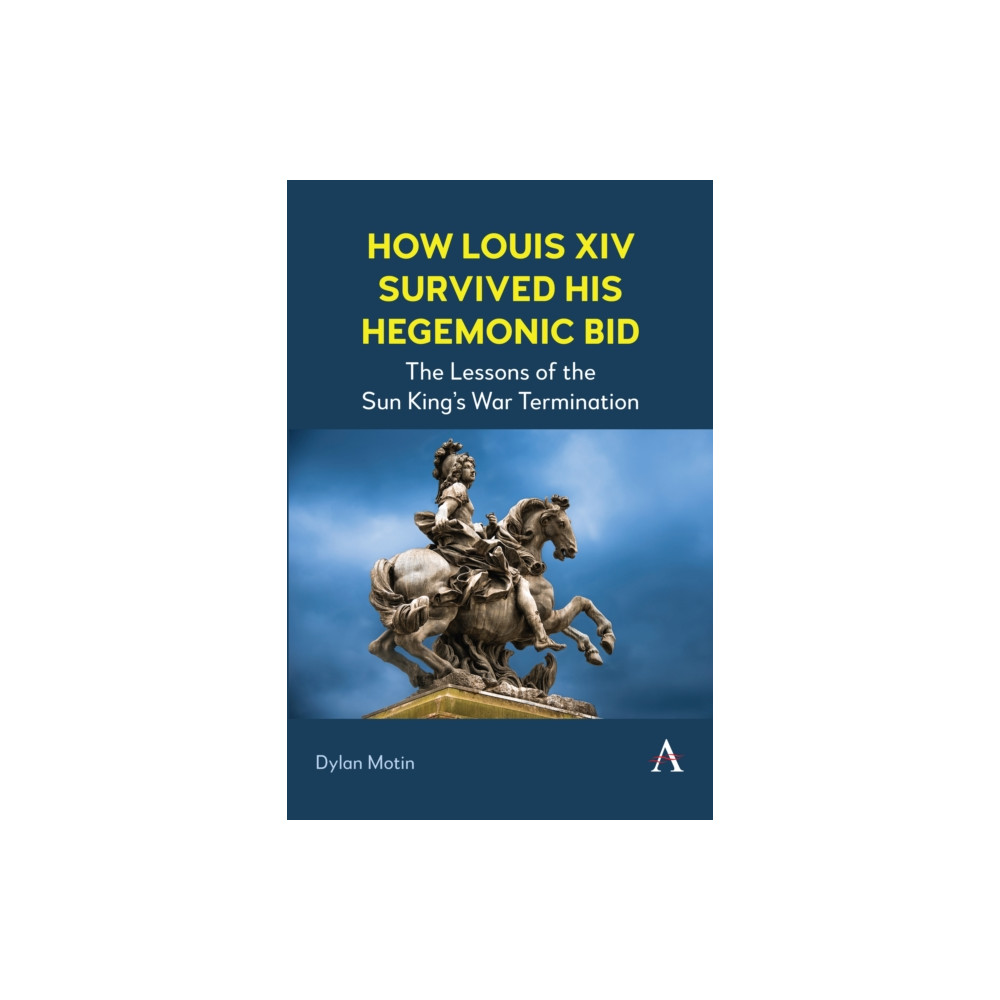 Produktbild för How Louis XIV Survived His Hegemonic Bid (häftad, eng)