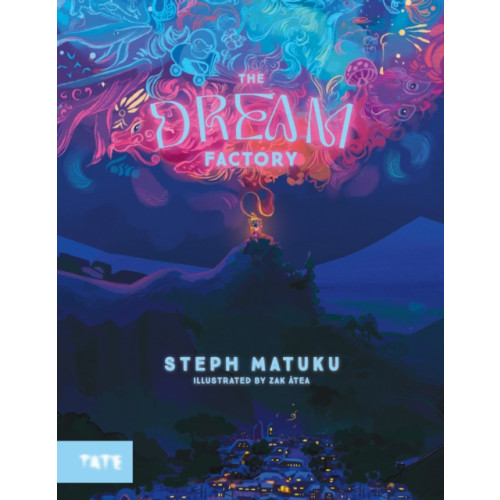 Tate Publishing The Dream Factory (inbunden, eng)