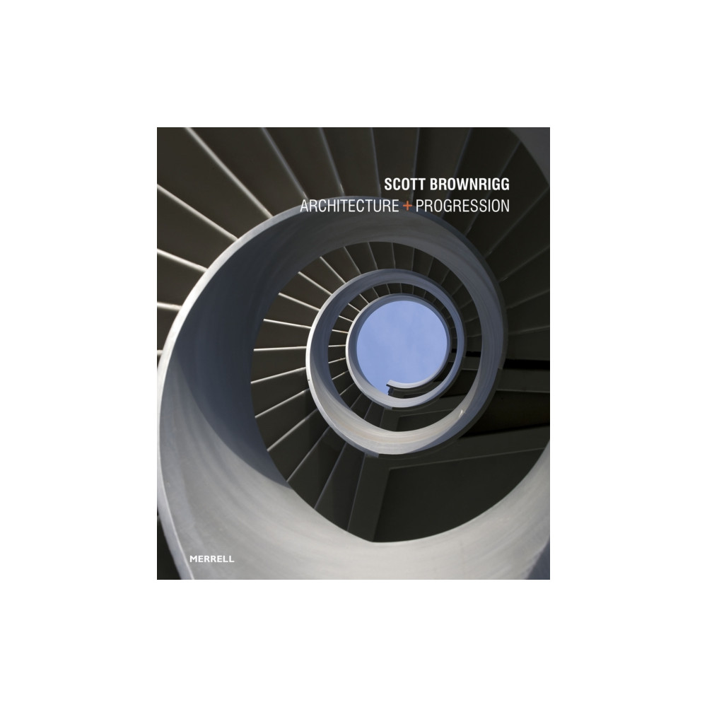 Produktbild för Scott Brownrigg: Architecture + Progression (inbunden, eng)