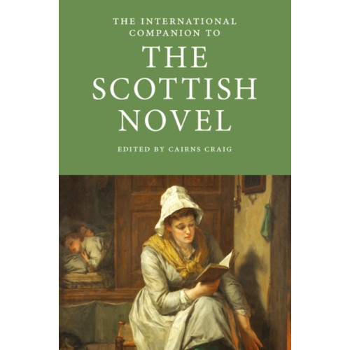 Association for Scottish Literary Studies The International Companion to the Scottish Novel (häftad, eng)