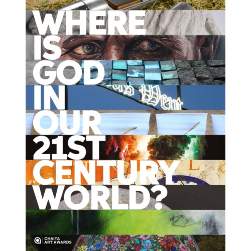 Instant apostle Where is God in our 21st-Century World? (inbunden, eng)