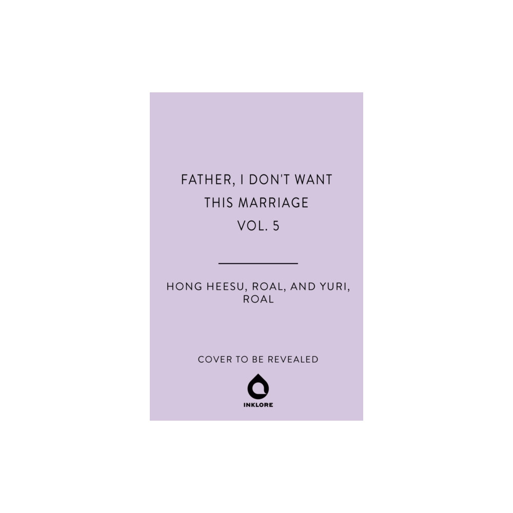 Produktbild för Father, I Don't Want This Marriage, Vol. 5 (häftad, eng)