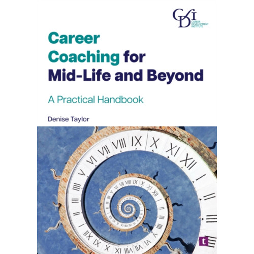 Trotman Indigo Publishing Limited Career Coaching for Midlife and Beyond (häftad, eng)