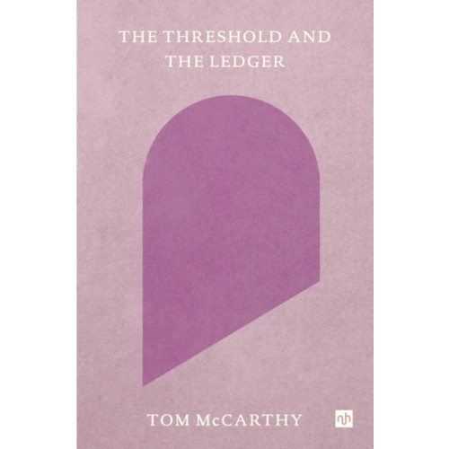 Notting Hill Editions The Threshold and the Ledger (häftad, eng)