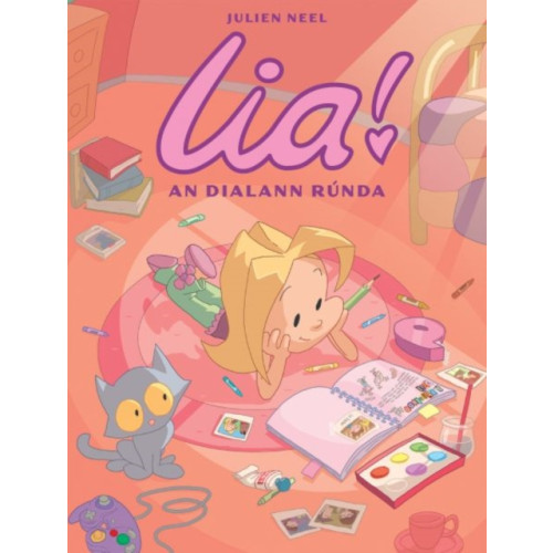 Dalen (Llyfrau) Cyf Lia! 1 : An Dialann Runda (häftad, gle)