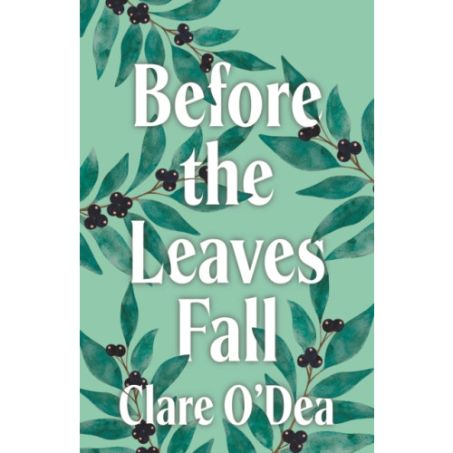 Fairlight Books Before the Leaves Fall (häftad, eng)