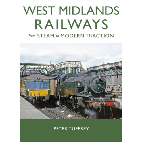 Great Northern Books Ltd West Midlands Railways (inbunden, eng)