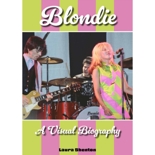 Wymer Publishing Blondie A Visual Biography (inbunden, eng)