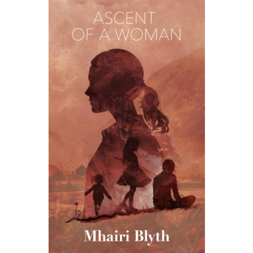 Chiselbury Publishing Ascent of a Woman (inbunden, eng)