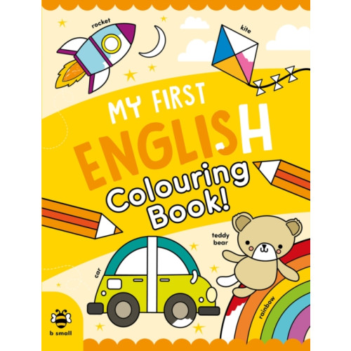 b small publishing limited My First English Colouring Book (häftad, eng)