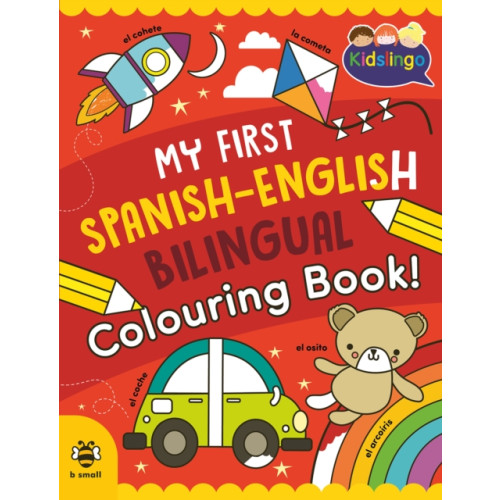 b small publishing limited My First Spanish-English Bilingual Colouring Book (häftad, eng)