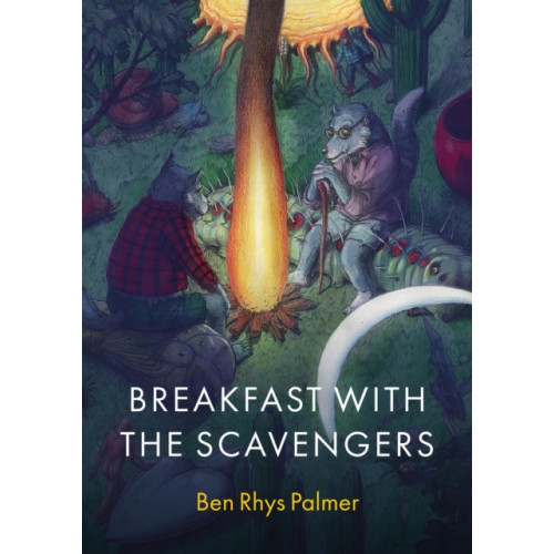 Parthian Books Breakfast with the Scavengers (häftad, eng)