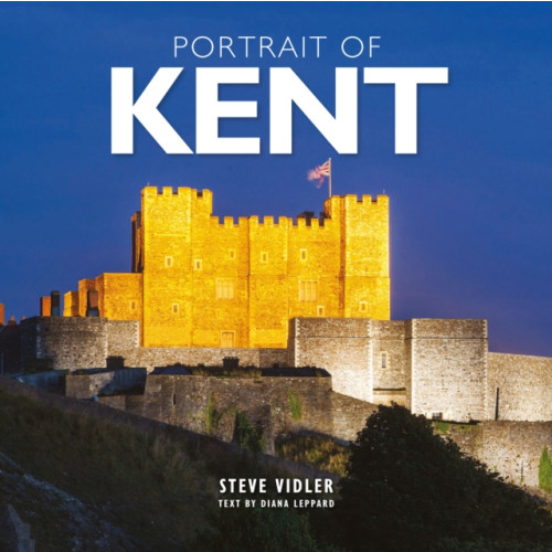 Heartwood Publishing Portrait of Kent (inbunden, eng)