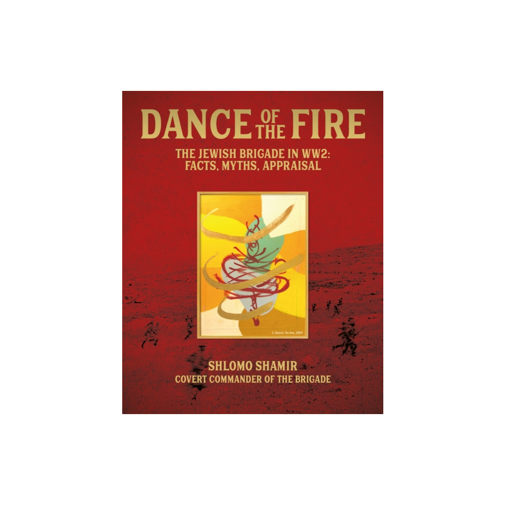 Produktbild för Dance of the Fire (inbunden, eng)