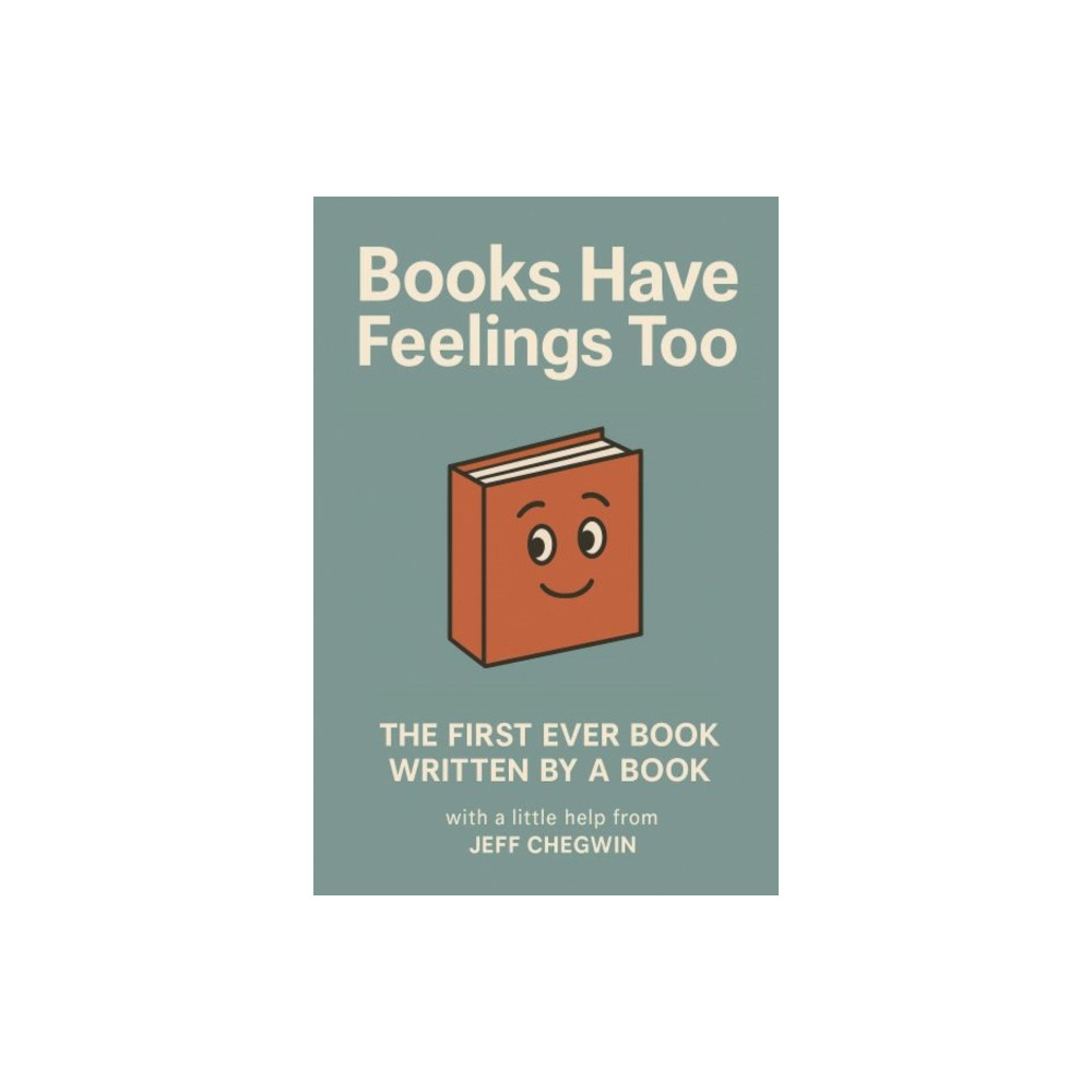 Produktbild för Books Have Feelings Too (häftad, eng)