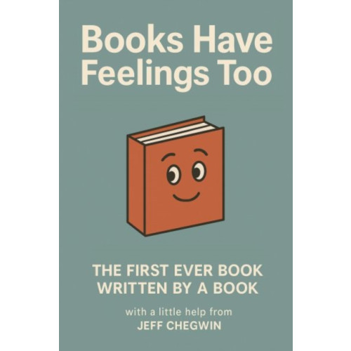 Candy Jar Books Books Have Feelings Too (häftad, eng)