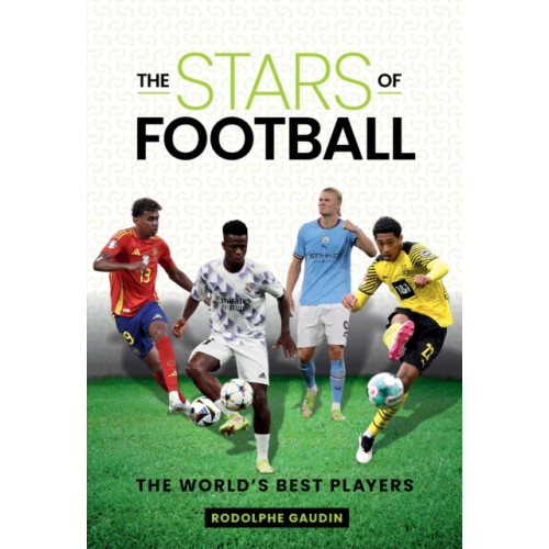 Rockpool Publishing The Stars of Football (inbunden, eng)