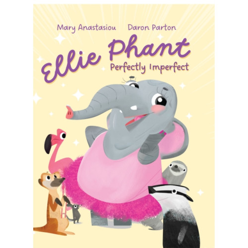 Five Mile Ellie Phant Perfectly Imperfect (inbunden, eng)