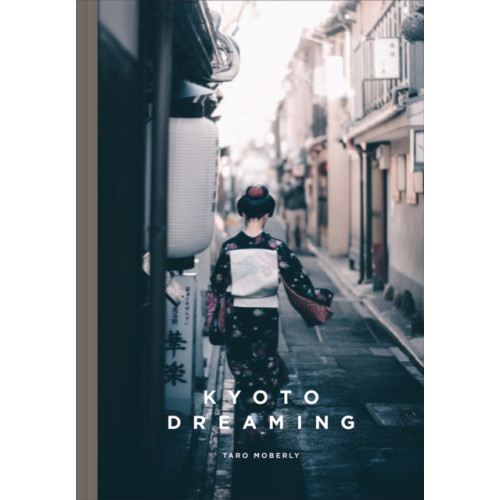 Trope Publishing Co. Kyoto Dreaming (inbunden, eng)