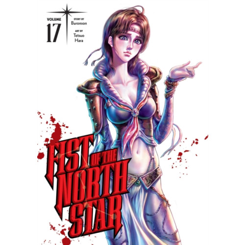 Viz Media, Subs. of Shogakukan Inc Fist of the North Star, Vol. 17 (inbunden, eng)