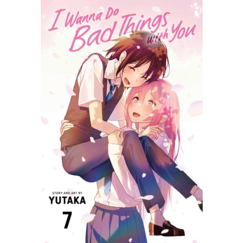 Viz Media, Subs. of Shogakukan Inc I Wanna Do Bad Things with You, Vol. 7 (häftad, eng)