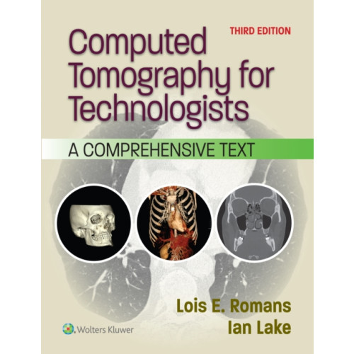 Wolters Kluwer Health Computed Tomography for Technologists (häftad, eng)