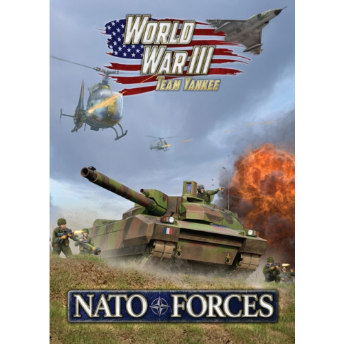Battlefront Miniatures Ltd World War III: NATO Forces (inbunden, eng)