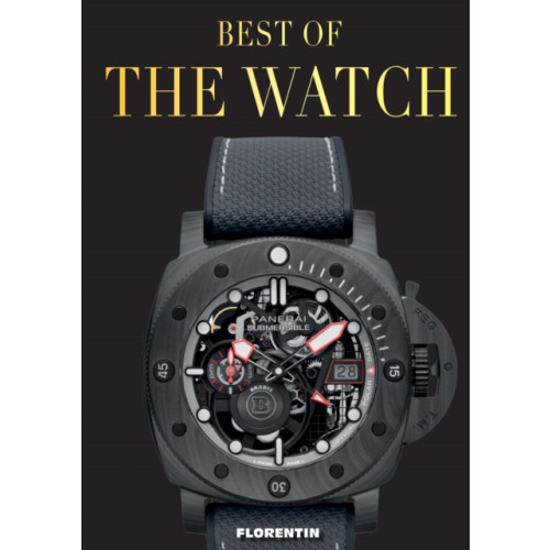 Florentin Best of the Watches (inbunden, eng)