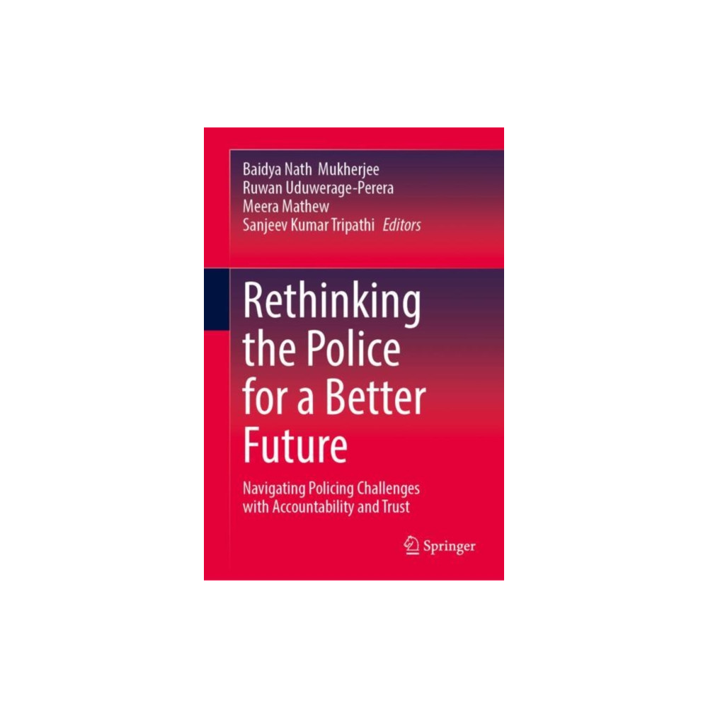 Produktbild för Rethinking the Police for a Better Future (inbunden, eng)