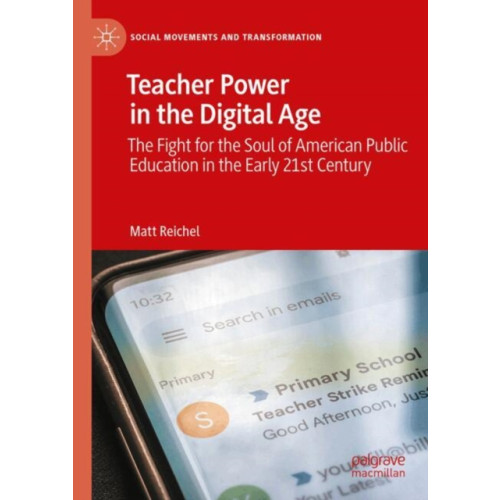 Springer International Publishing AG Teacher Power in the Digital Age (inbunden, eng)