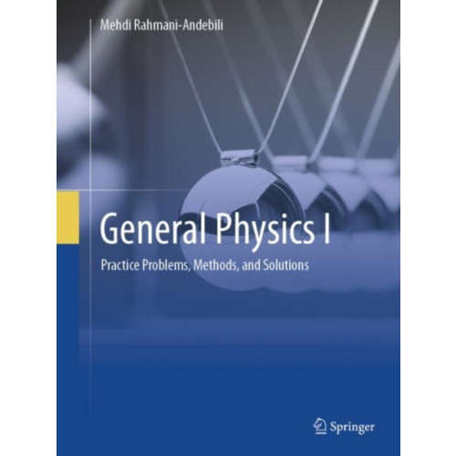 Springer International Publishing AG General Physics I (inbunden, eng)