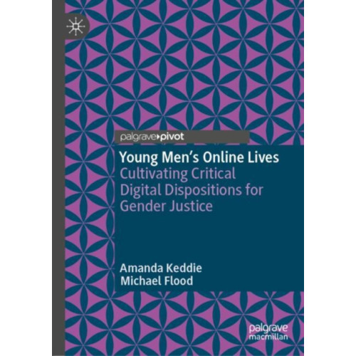 Springer International Publishing AG Young Men’s Online Lives (inbunden, eng)