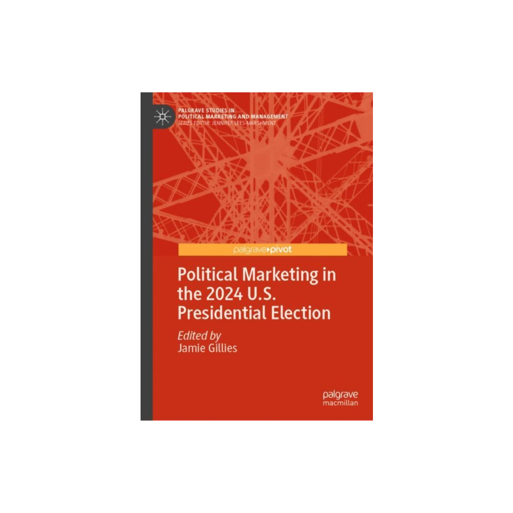 Produktbild för Political Marketing in the 2024 U.S. Presidential Election (inbunden, eng)