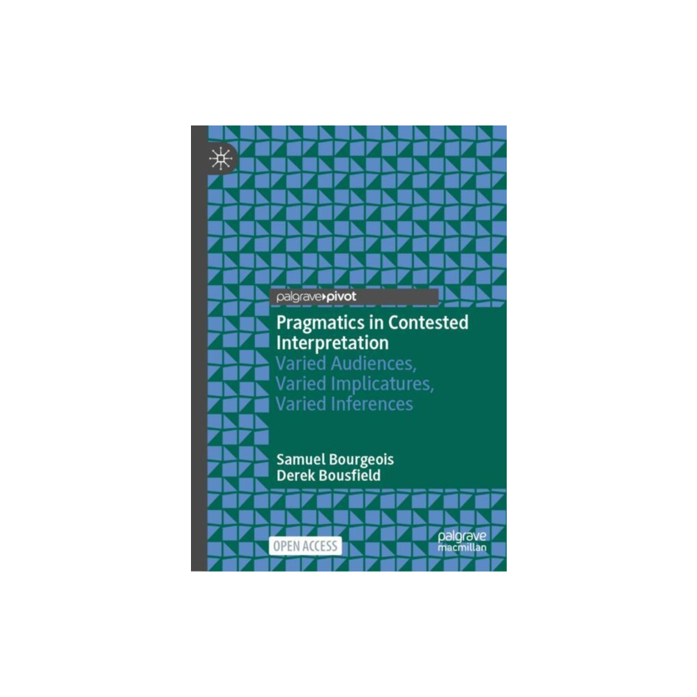 Produktbild för Pragmatics in Contested Interpretation (inbunden, eng)