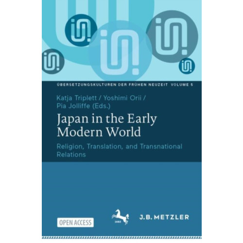 Springer-Verlag Berlin and Heidelberg GmbH & Co. KG Japan in the Early Modern World (häftad, eng)
