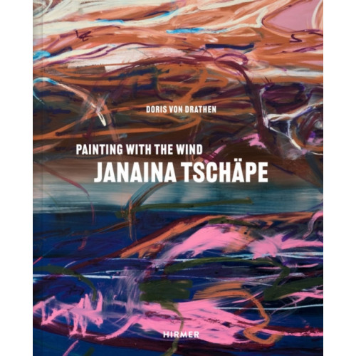 Hirmer Verlag Janaina Tschape (Bilingual edition) (inbunden, eng)