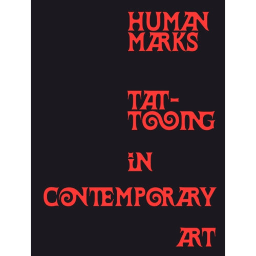 Hirmer Verlag Human Marks (inbunden, eng)