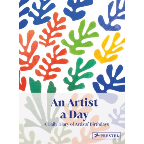 Prestel An Artist A Day (inbunden, eng)