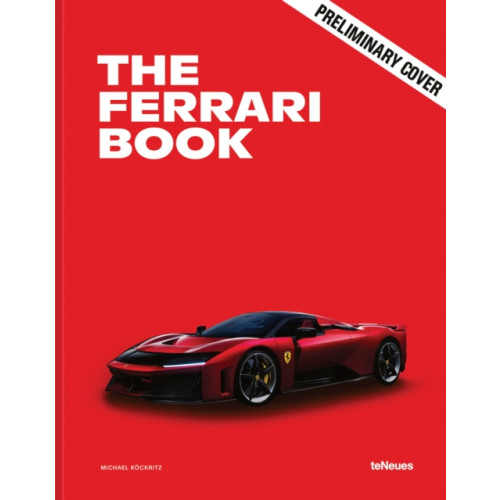 teNeues Publishing UK Ltd The Ferrari Book (inbunden, eng)