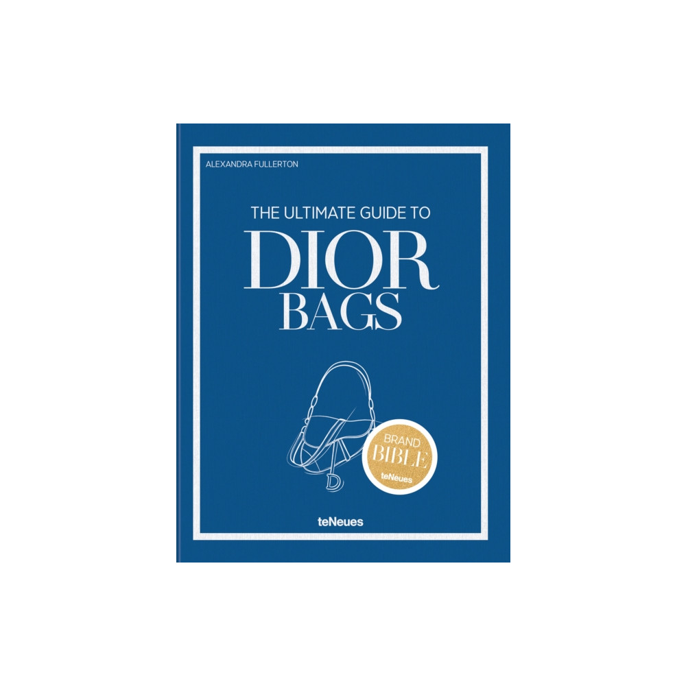 Produktbild för The Ultimate Guide to Dior Bags (inbunden, eng)