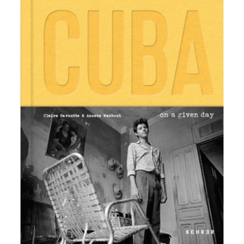 Cuba. On a Given Day (inbunden, eng)