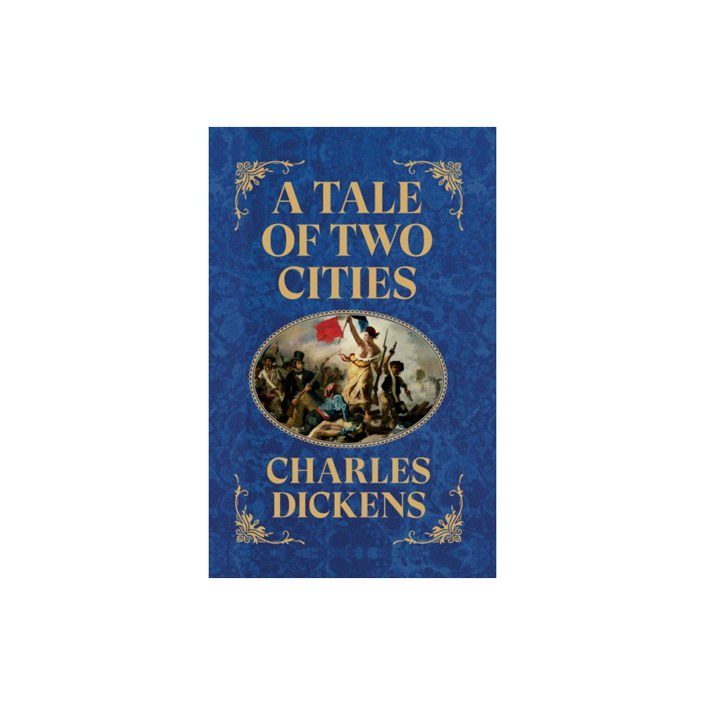 Produktbild för A Tale of Two Cities (inbunden, eng)
