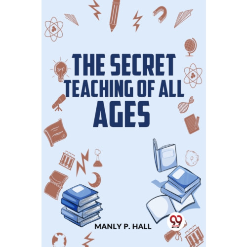 Double 9 Books LLP The Secret Teaching of All Ages (häftad, eng)