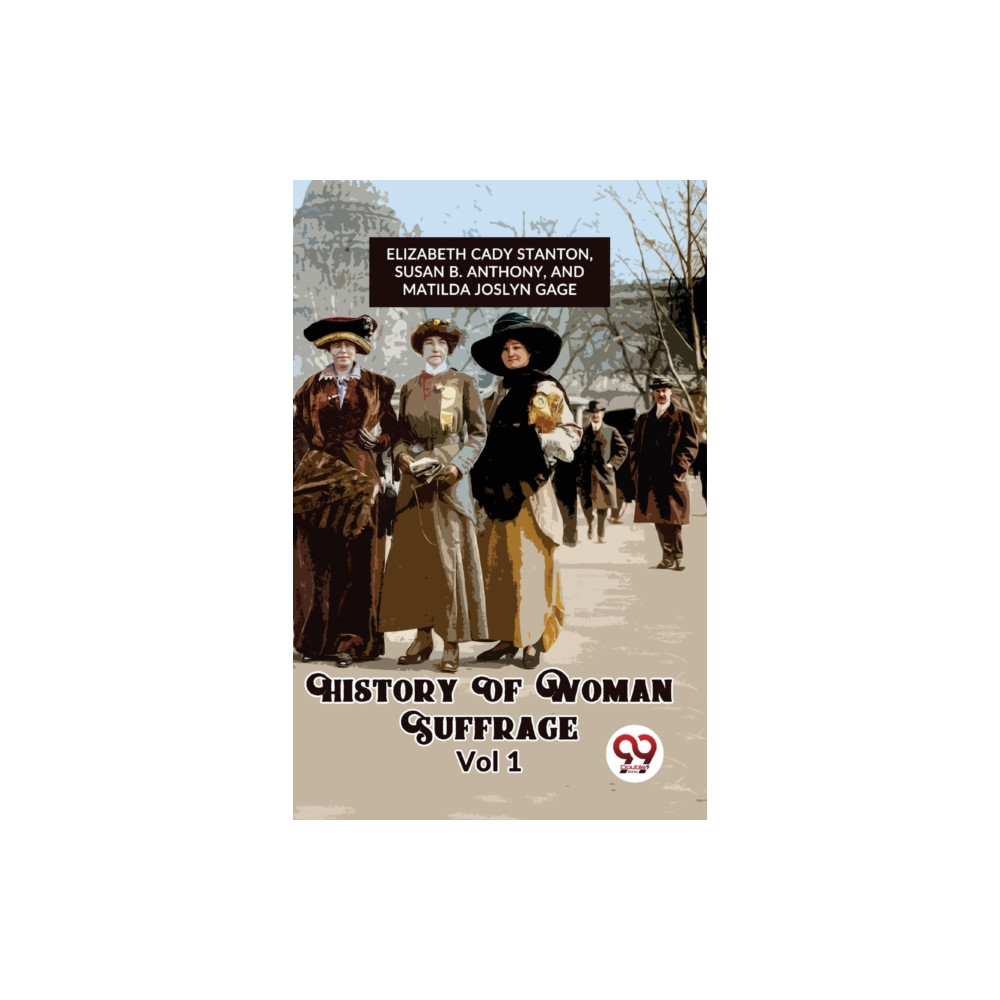 Produktbild för History of Woman Suffrage (häftad, eng)
