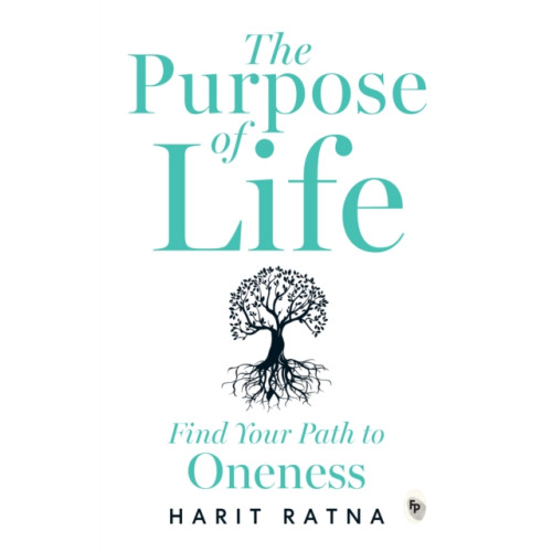 Prakash Books India Private Limited The Purpose of Life (häftad, eng)