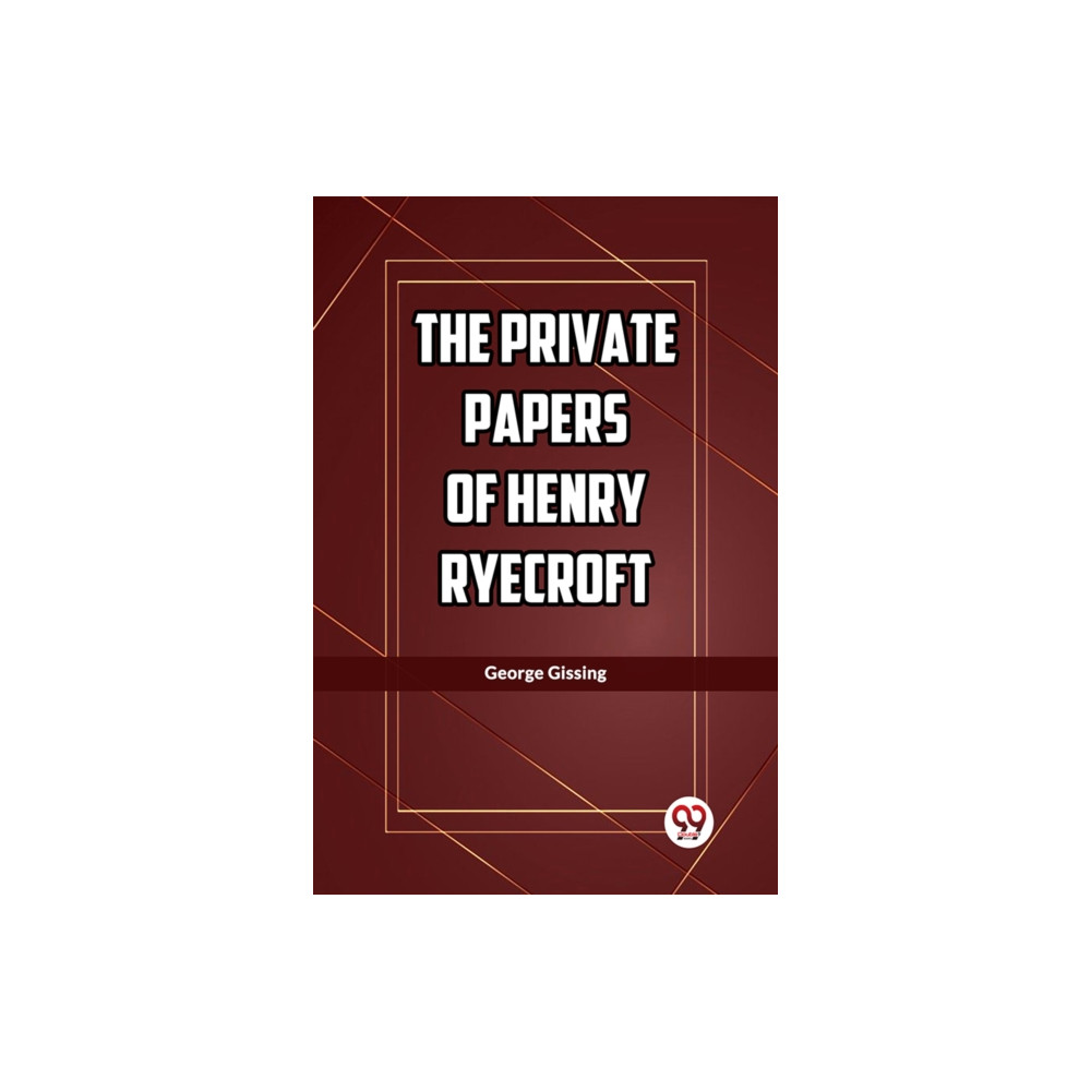 Produktbild för The Private Papers of Henry Ryecroft (Edition2023) (häftad, eng)