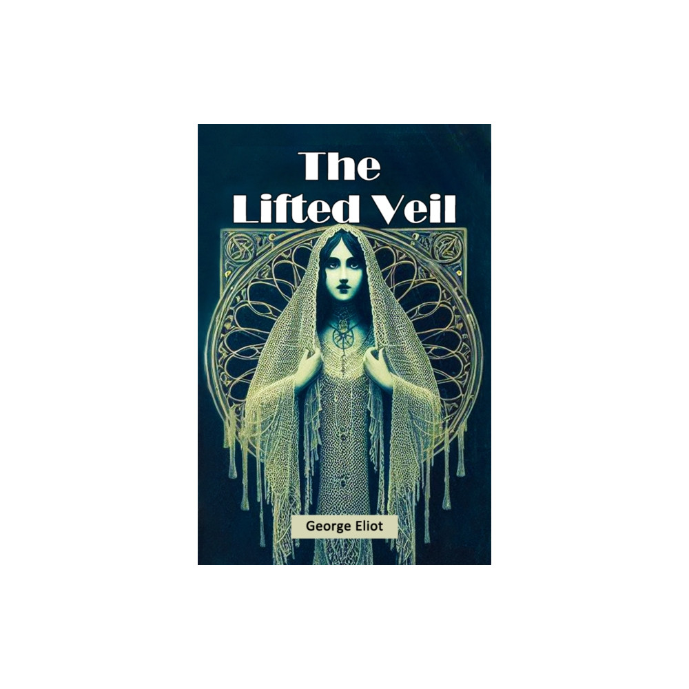 Produktbild för The Lifted Veil (Edition2024) (häftad, eng)