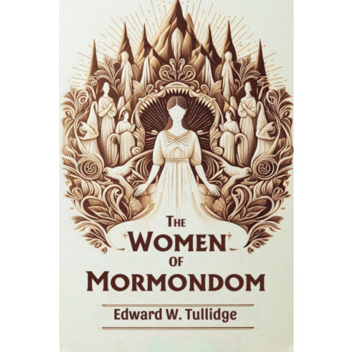 Double 9 Books LLP The Women of Mormondom (Edition2024) (häftad, eng)