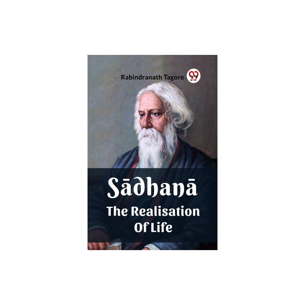 Produktbild för Sadhana The Realisation Of Life (häftad, eng)