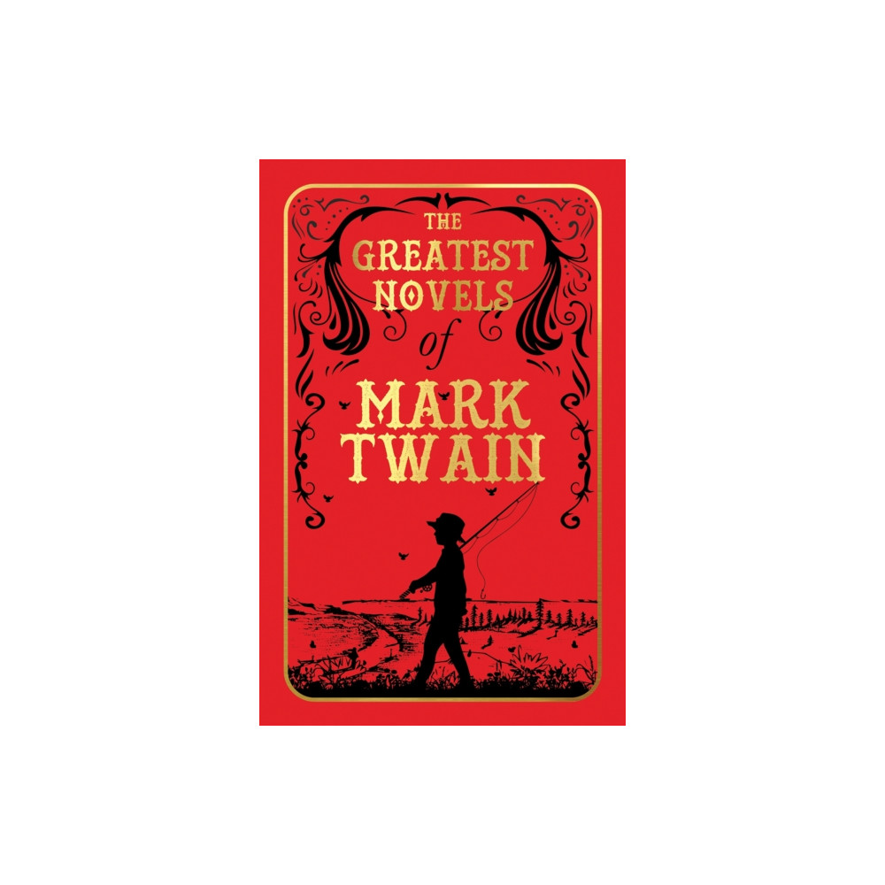 Produktbild för The Greatest Novels of Mark Twain (inbunden, eng)